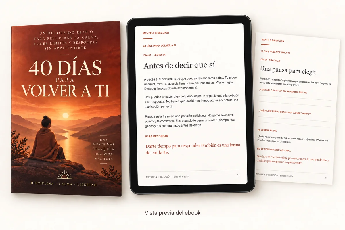 Vista previa de 40 DÍAS PARA VOLVER A TI: portada, lectura Antes de decir que sí y ejercicio Una pausa para elegir
